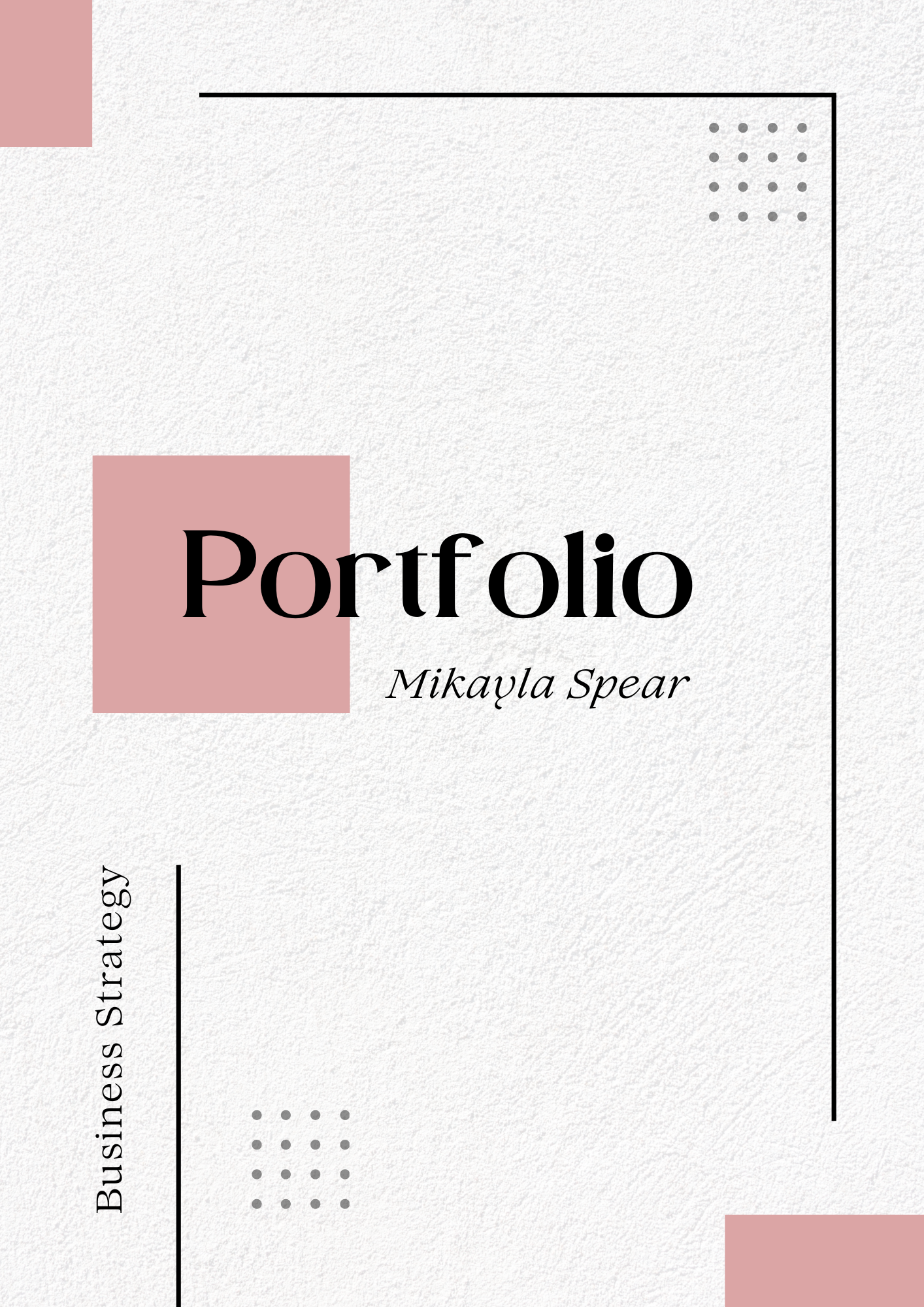 Cover of an analytics portfolio presentation by Mikayla Spear, featuring a minimalist design with pink and black accents, textured white background, and dotted decorative elements.