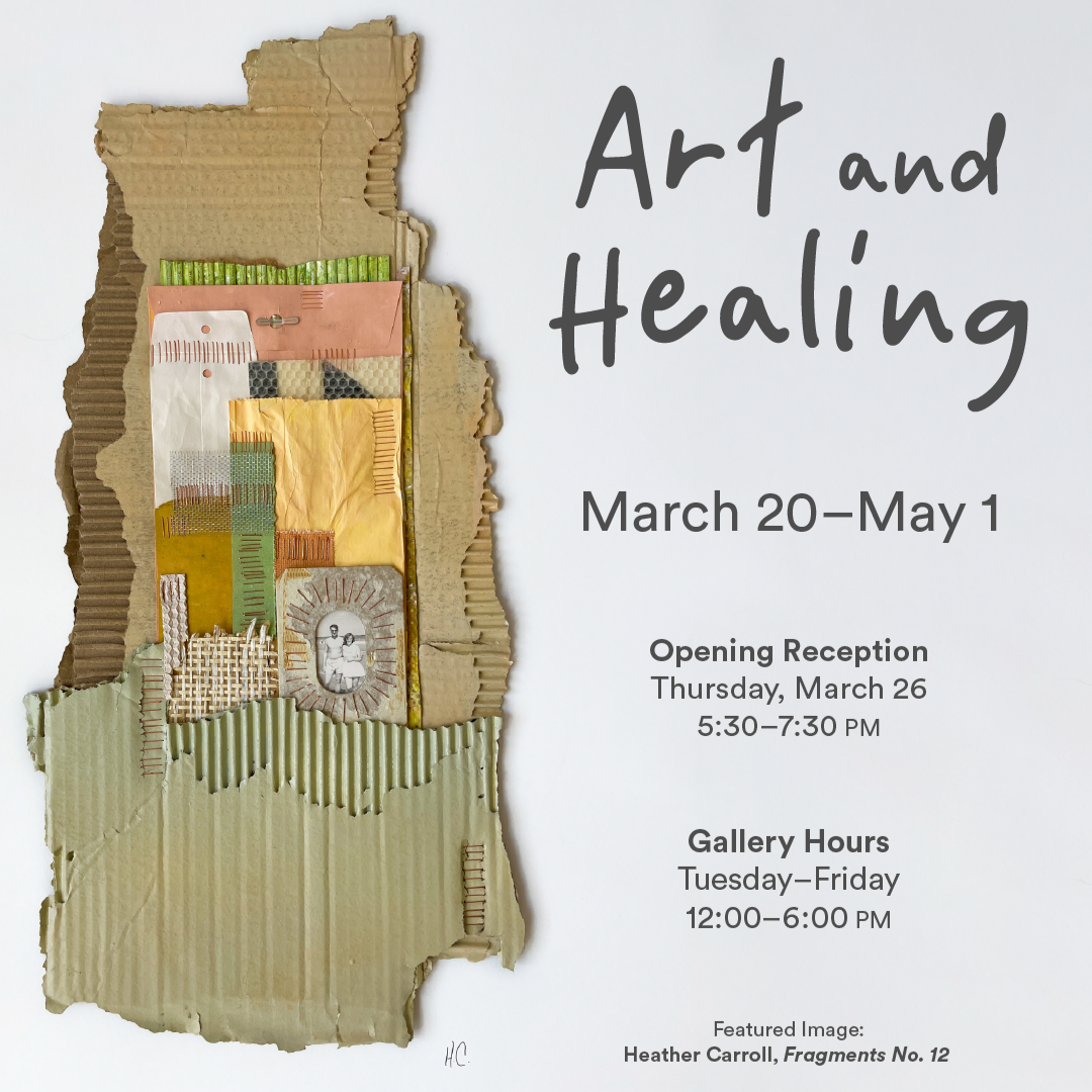 Art and Healing Exhibit
