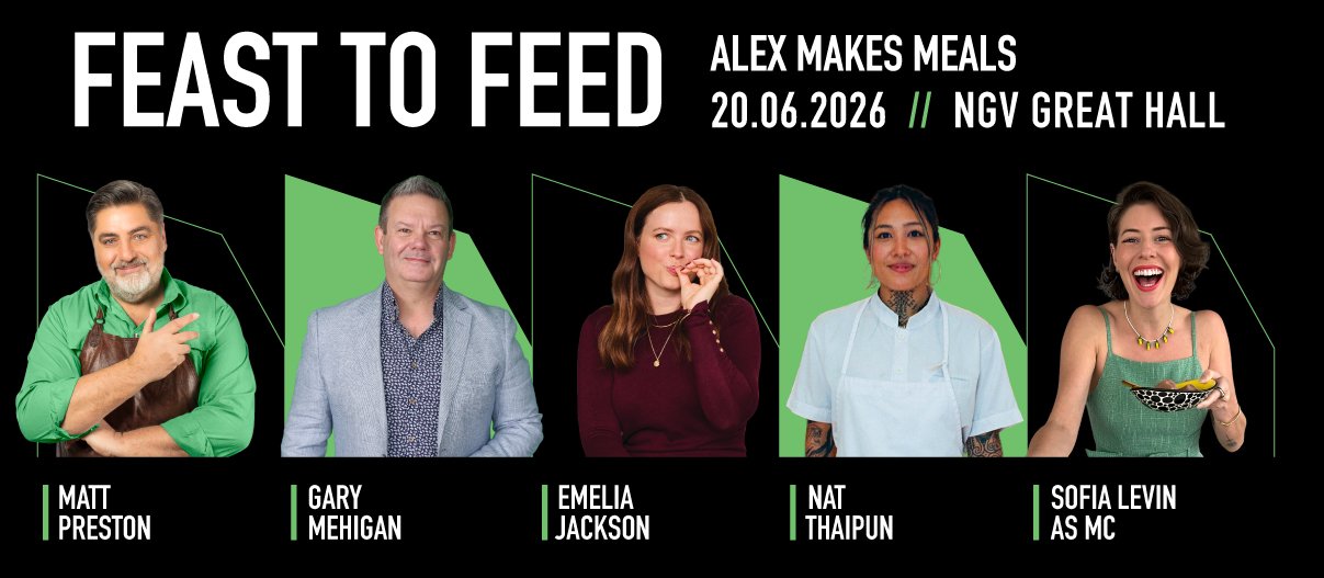 Feast to Feed 2026, with chefs: Matt Preston, Gary Mehigan, Emelia Jackson and Nat Thaipun, plus Sofia Levin as MC. 20 June 2026 at the NGV