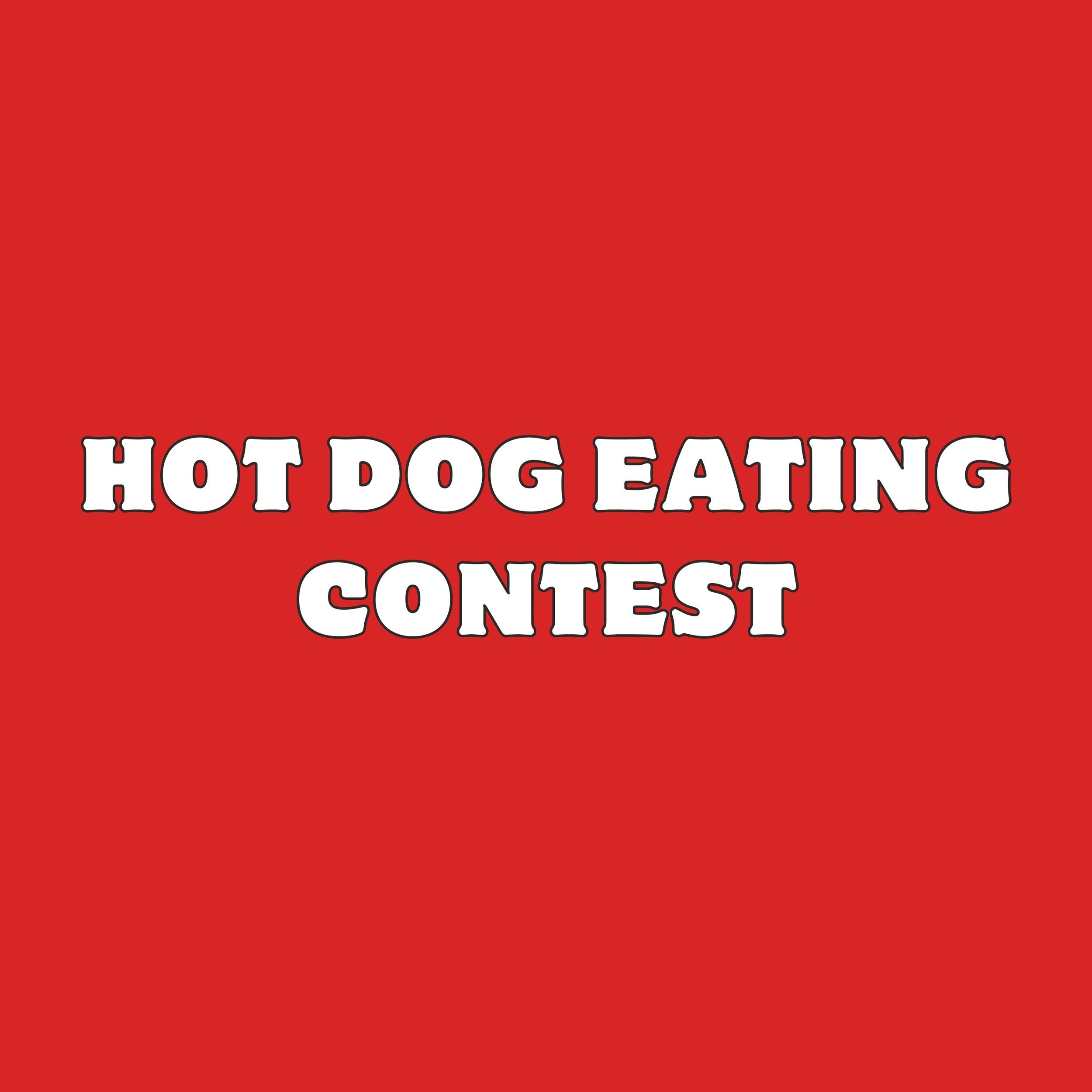 HOT DOG EATING CONTEST