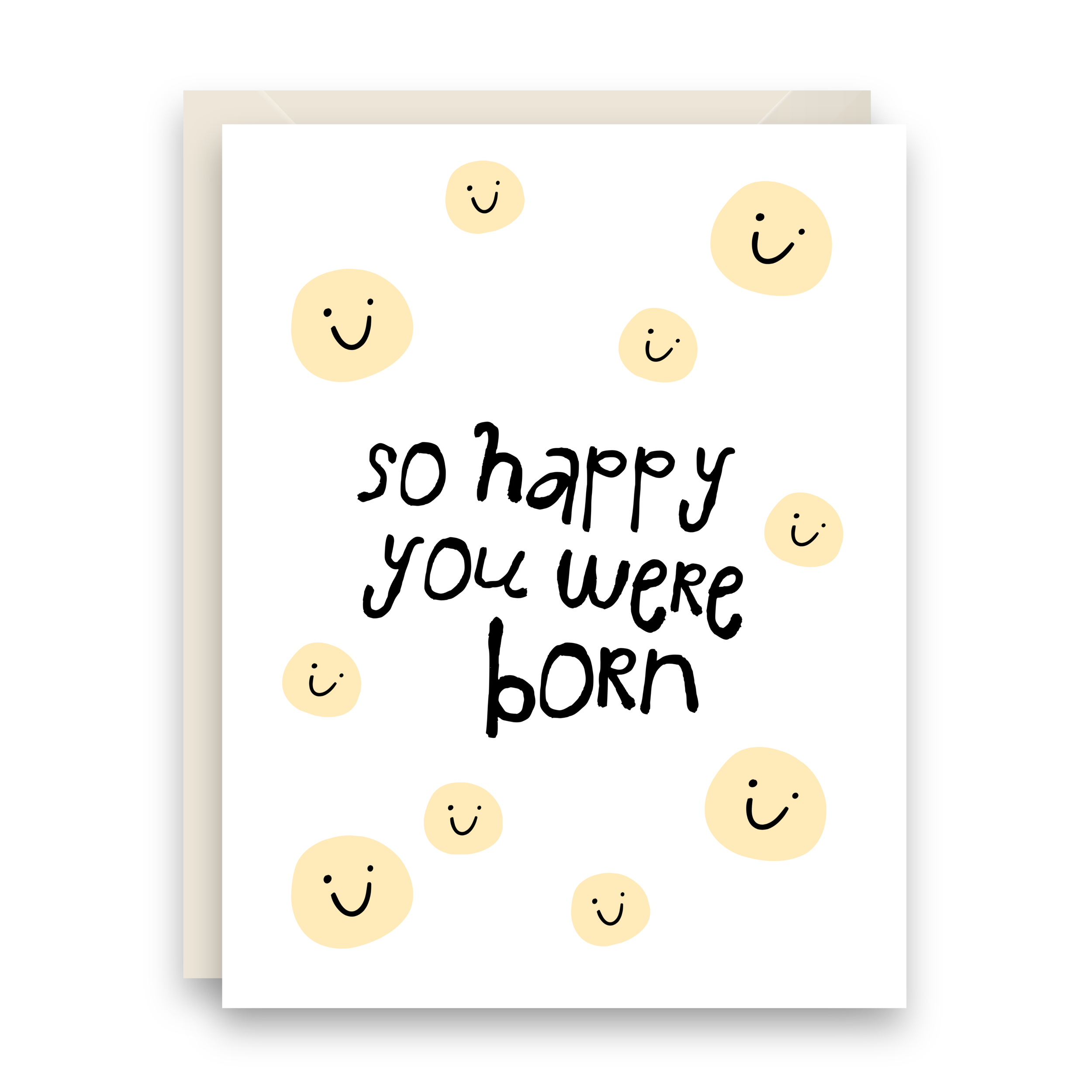 Happy You Were Born