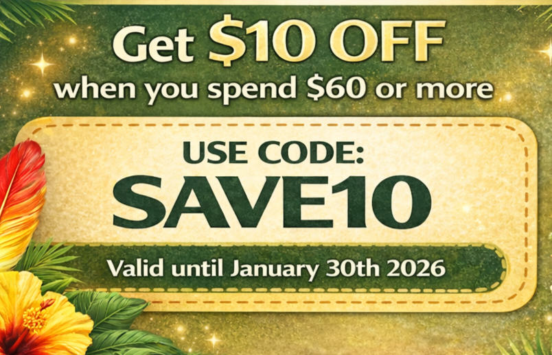 Promotional coupon offering $10 off a purchase of $60 or more, with a code SAVE10, valid until January 30th, 2026, decorated with tropical flowers and a green glitter background.