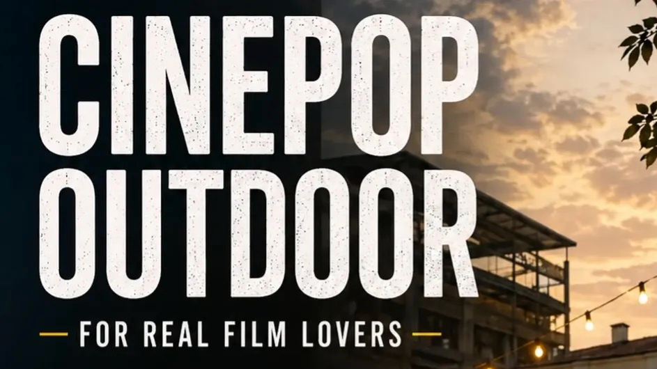Cinepop Outdoor