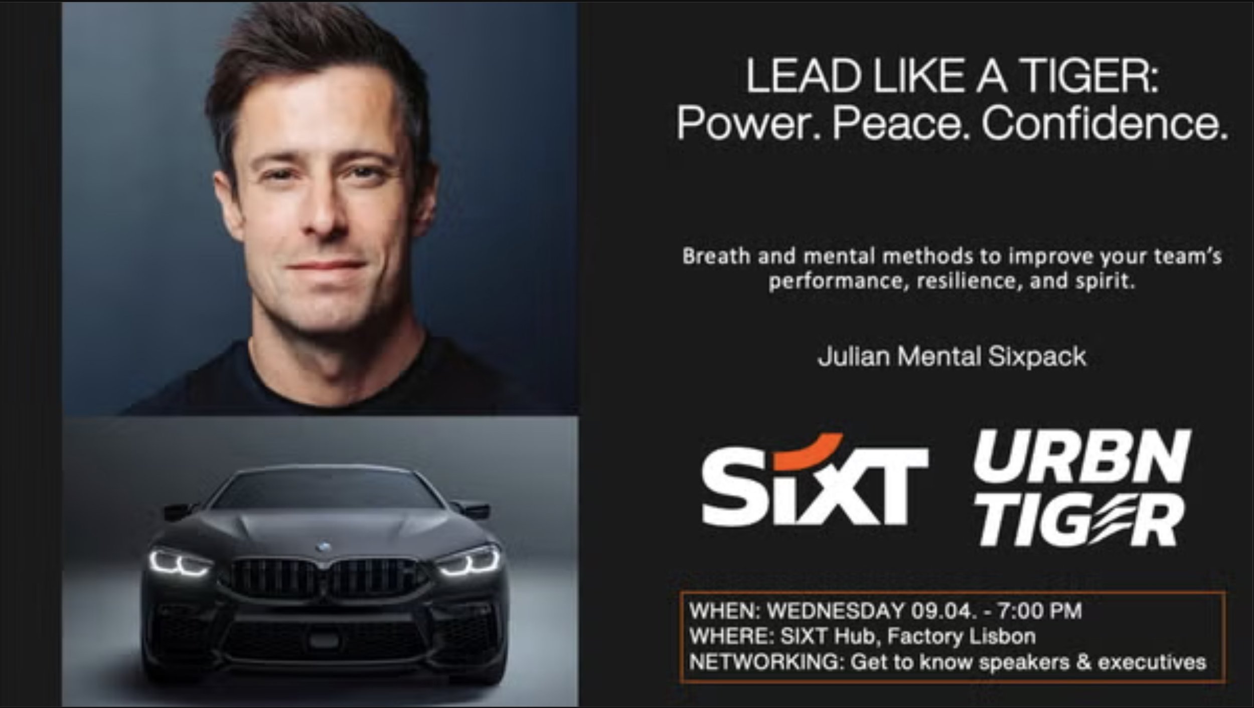 SIXT Hub Lisbon - Lead Like a Tiger