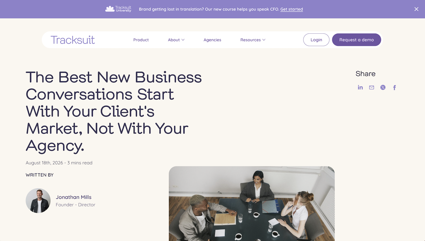 The Best New Business Conversations Start With Your Client's Market, Not With Your Agency.