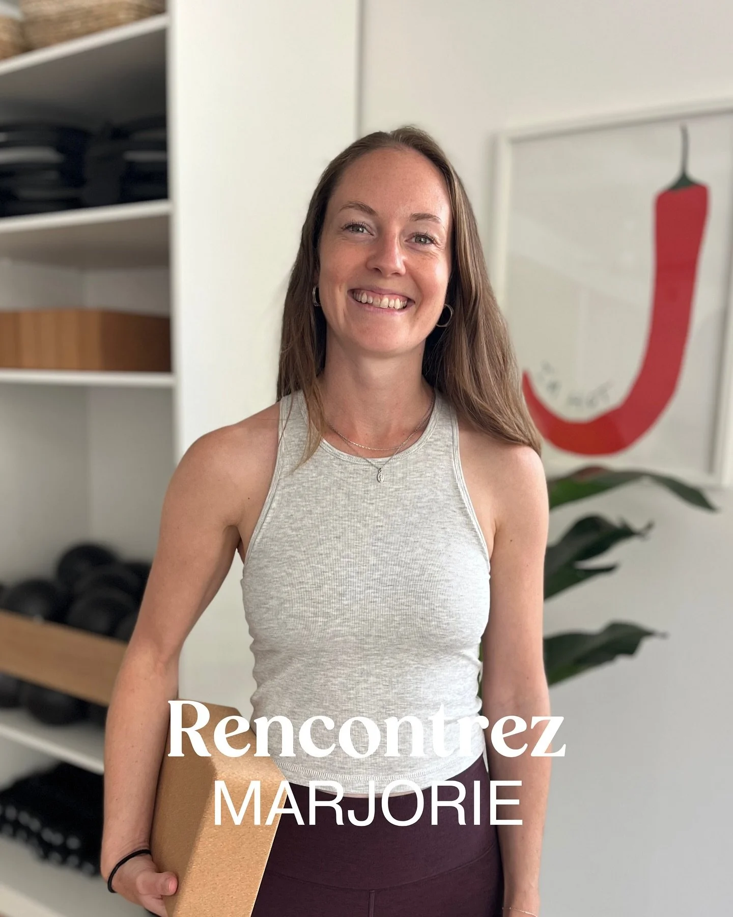 Rencontrez Marjorie! 

La reine du Yoga. Pas certain que le Yoga est pour vous? Marjorie vous fera tomb&eacute; en amour avec des transitions fluides qui r&eacute;veillent de petits muscles profonds souvent oubli&eacute;s - une vraie magicienne 🪄

V