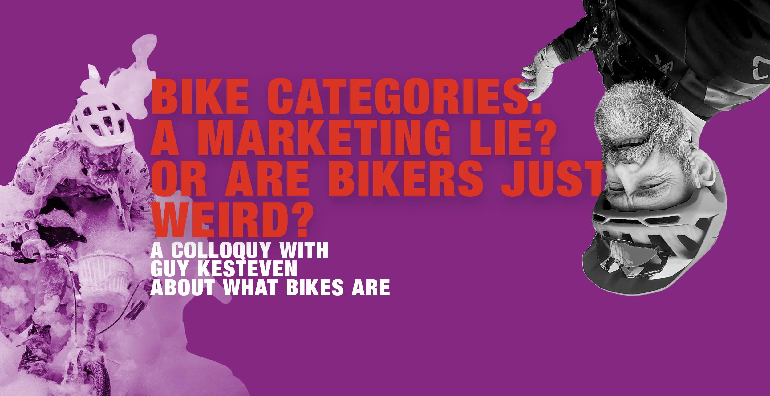 Podcast: The Category Trap with Guy Kesteven – Why Your Bike is Lying to You