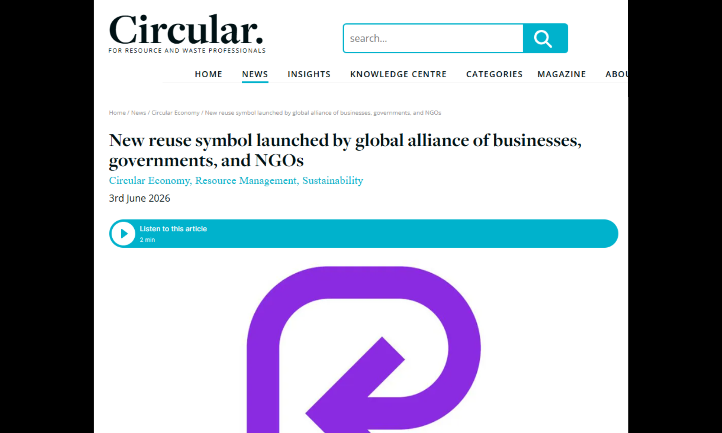 "We wanted to create a symbol that communicates return, continuity and circulation – something simple enough to travel globally, but meaningful enough to represent a new relationship with materials and waste.”