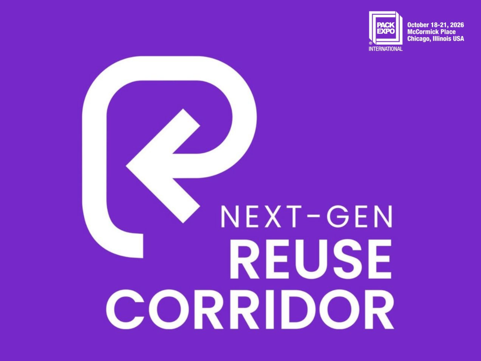 October 2026 - PR3 speaks at Pack Expo on "Reuse Systems are Market-Ready Today: What's changed and Why It Matters."