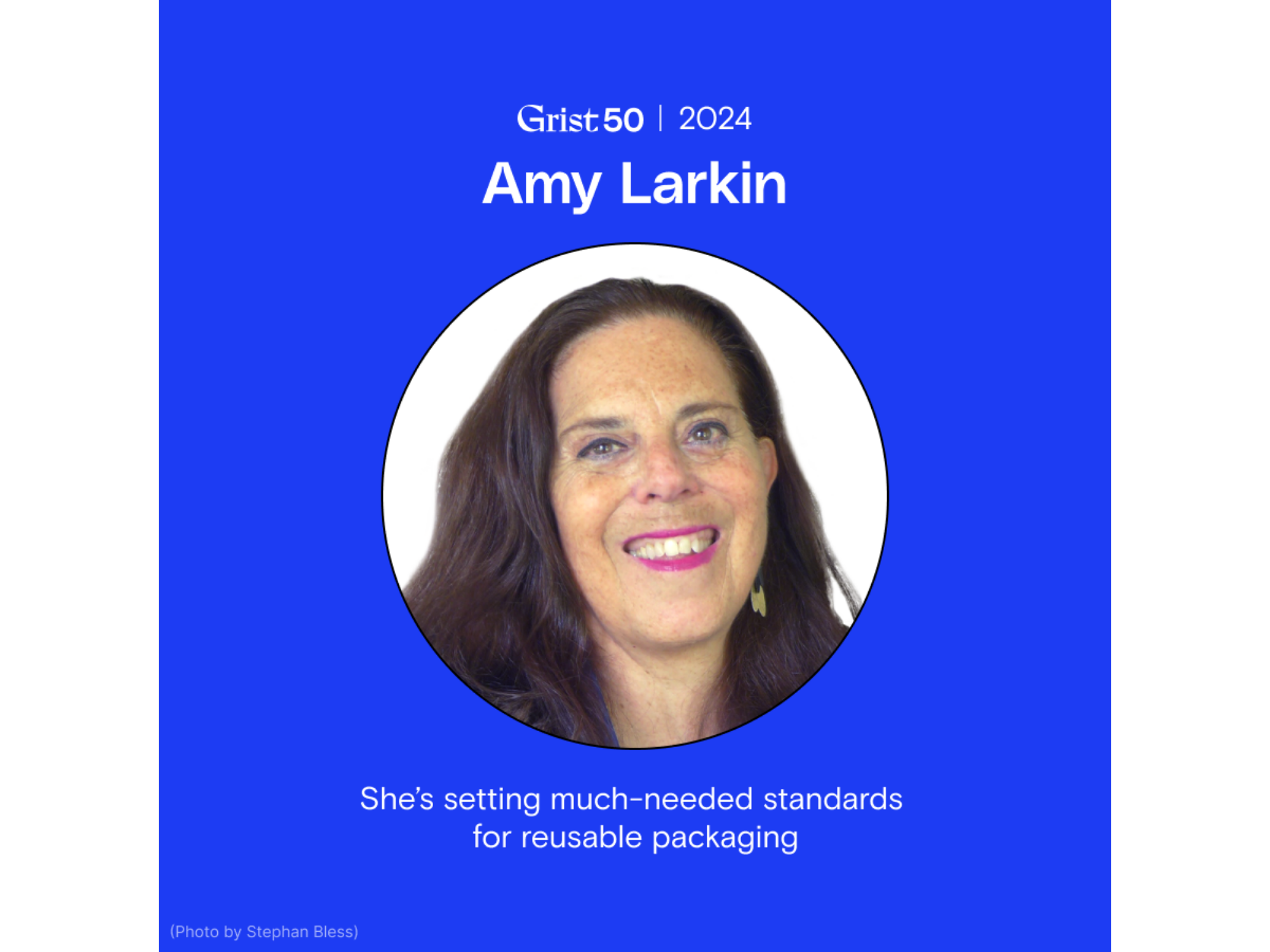 September 2024 - PR3 Co-Founder and Director Amy Larkin has been named a Grist 50 Fixer.