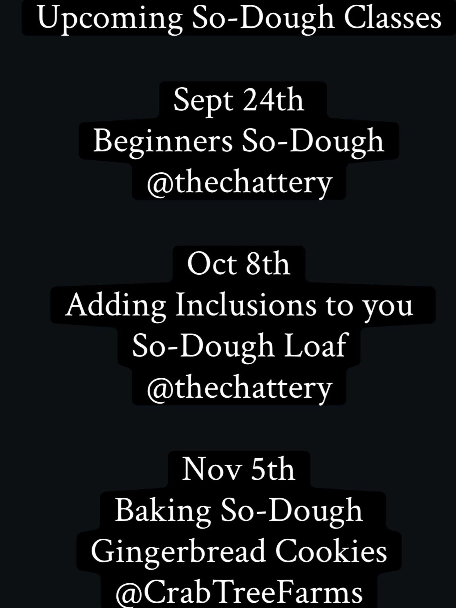 All classes are on a Thursday evening. To join please visit my linktree in my bio. You will be able to explore classes and sign up as the links become available. Looking forward to sharing more So-Dough fun especially with the Holidays coming up! #so