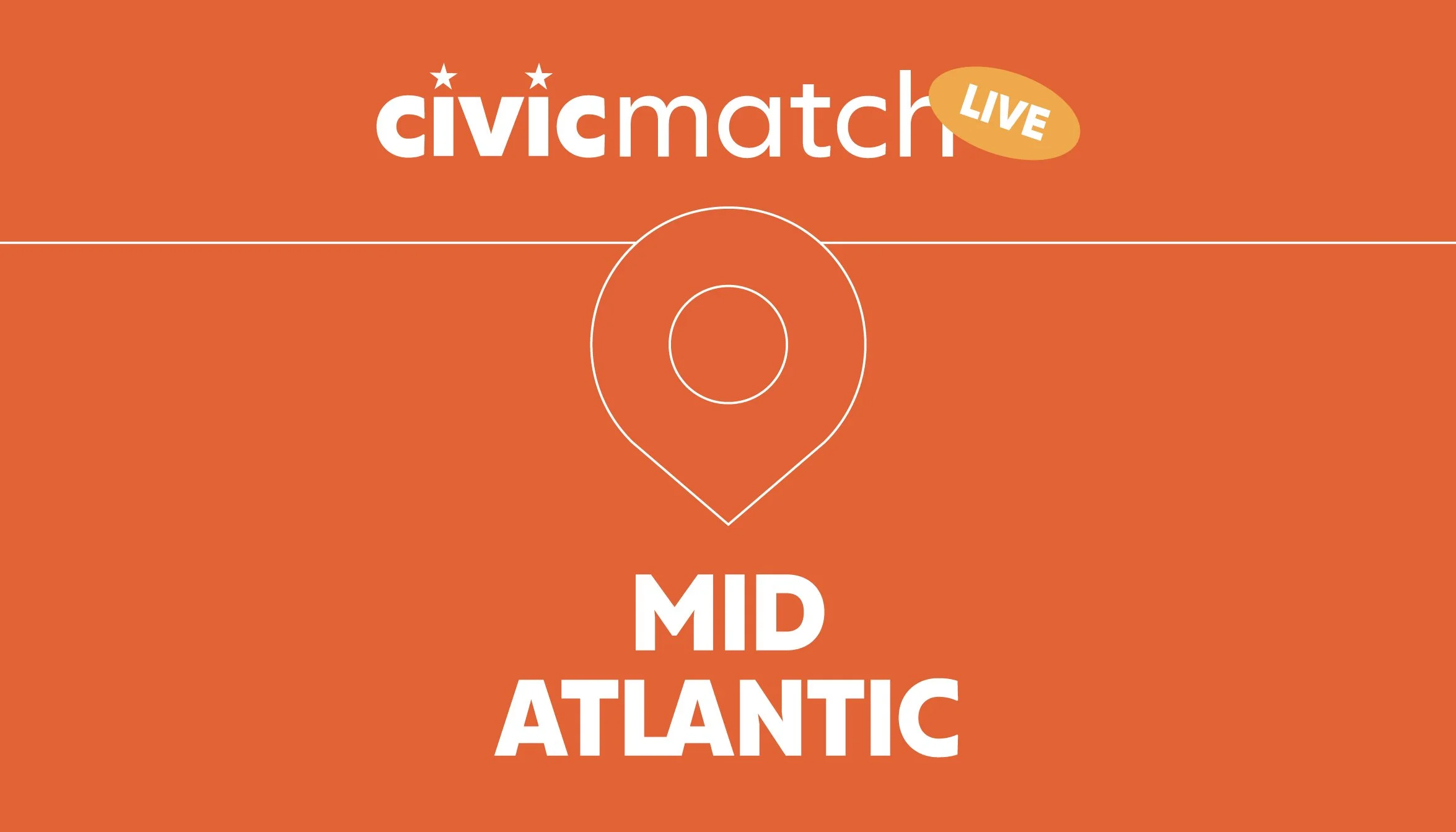 Civic Match Live: Mid-Atlantic