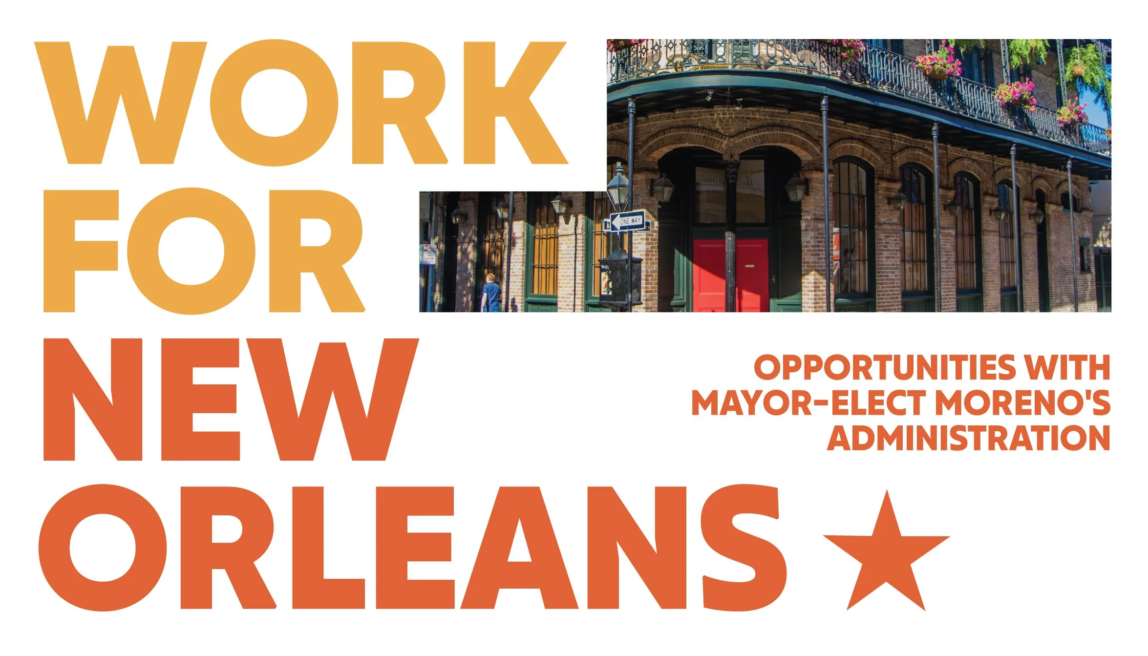Work for New Orleans: Opportunities with Mayor-Elect Moreno's Administration