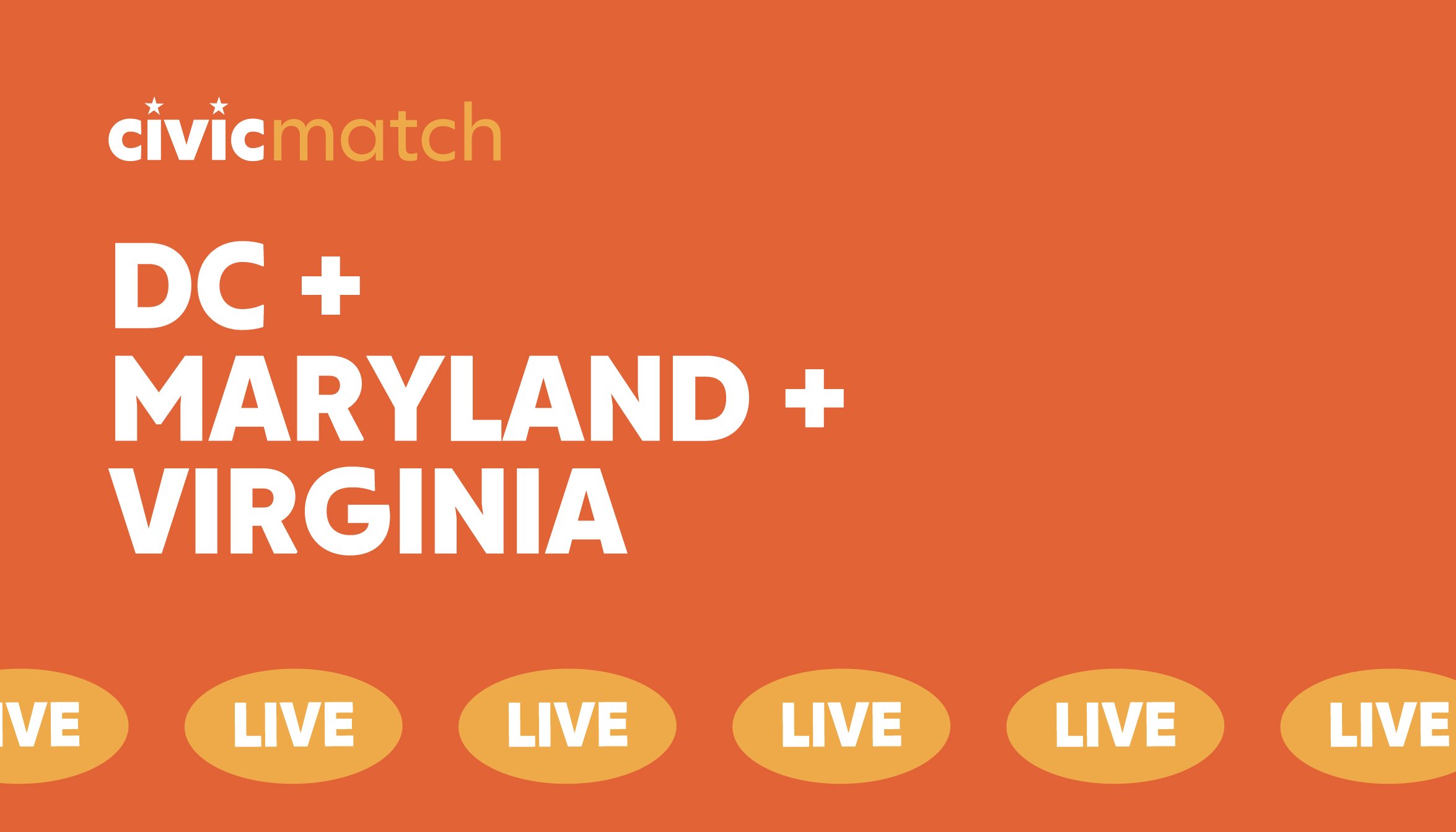 Civic Match Live: DC, Maryland, Virginia