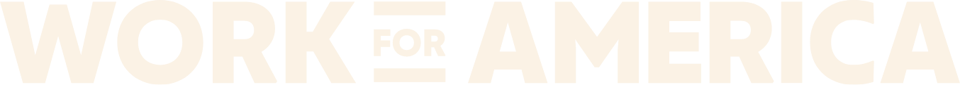 WORK FOR AMERICA