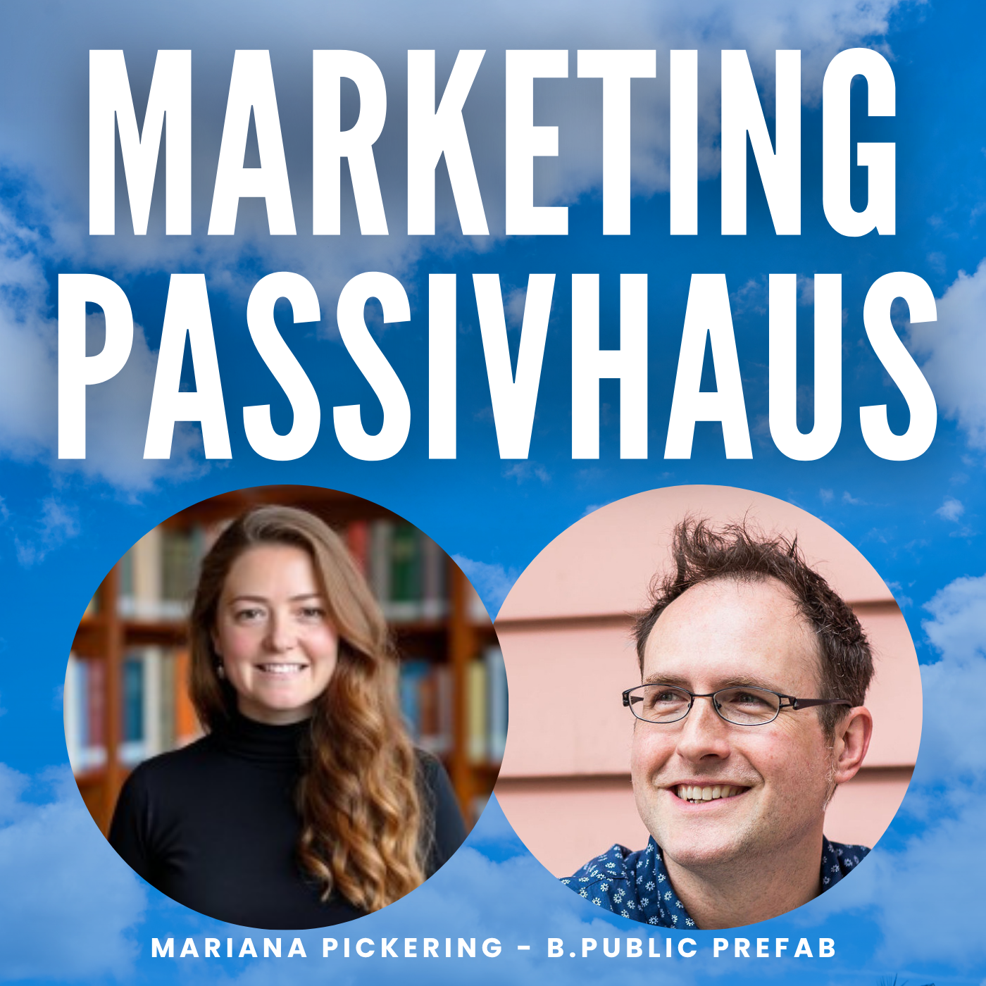 Marketing Passivhaus - Mariana Pickering