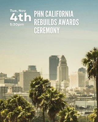 π PHN's California Rebuilds Awards Ceremony
π
 Monday, Nov 4 | π  5:30–8:00 PM
πAIA Los Angeles Center for Communities
Join us as we celebrate the winners of the California Rebuilds Design Competition -  showcasing high-performance, fire-res