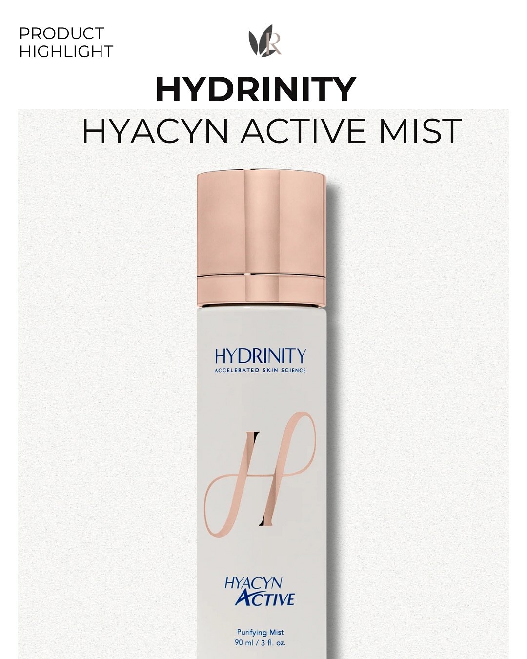 Product Highlight: Hyacyn Active Mist by Hydrinity 🩷🫧

This purifying facial mist is a game-changer for calming irritation, reducing redness, and strengthening the skin barrier&mdash;thanks to the power of hypochlorous acid (HOCl).

It&rsquo;s ofte