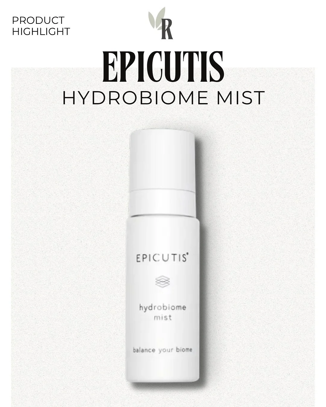 The Epicutis Hydrobiome Mist is packed with antioxidants and skin-balancing ingredients to keep your complexion calm, strong, and protected.

✧ 6x more antioxidant power than Vitamin C (thanks to activated grape seed extract)
✧ Shields against UV + b