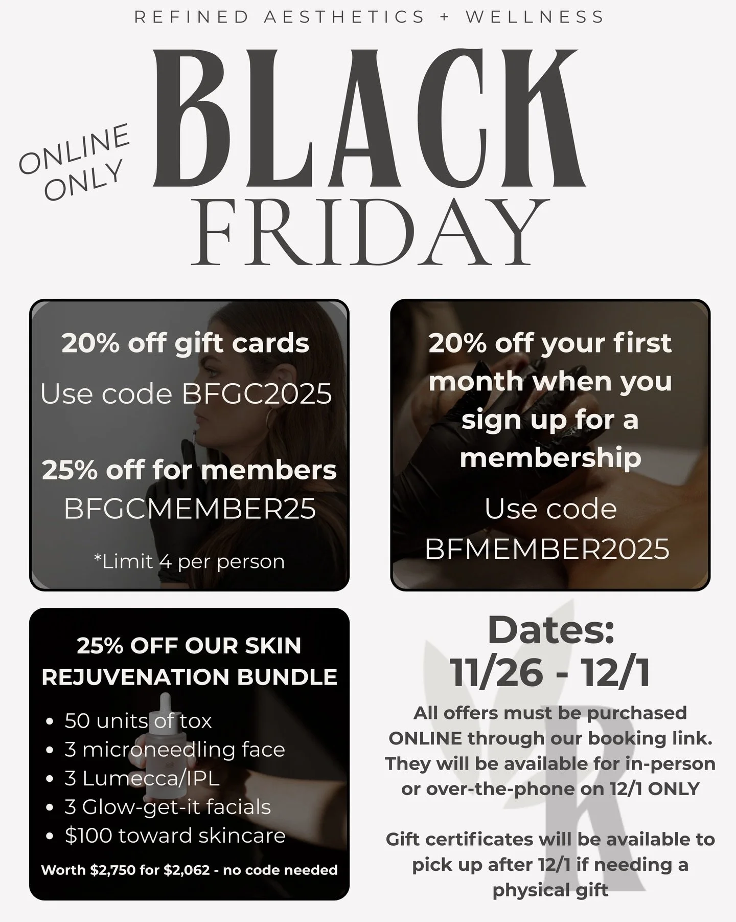 BLACK FRIDAY is coming at Refined! Deals go live 11/26-12/1🖤

Enjoy exclusive online-only savings on gift cards, memberships, and our premium Skin Rejuvenation Bundle. This is the perfect time to sign up for a membership and enjoy more savings at ou