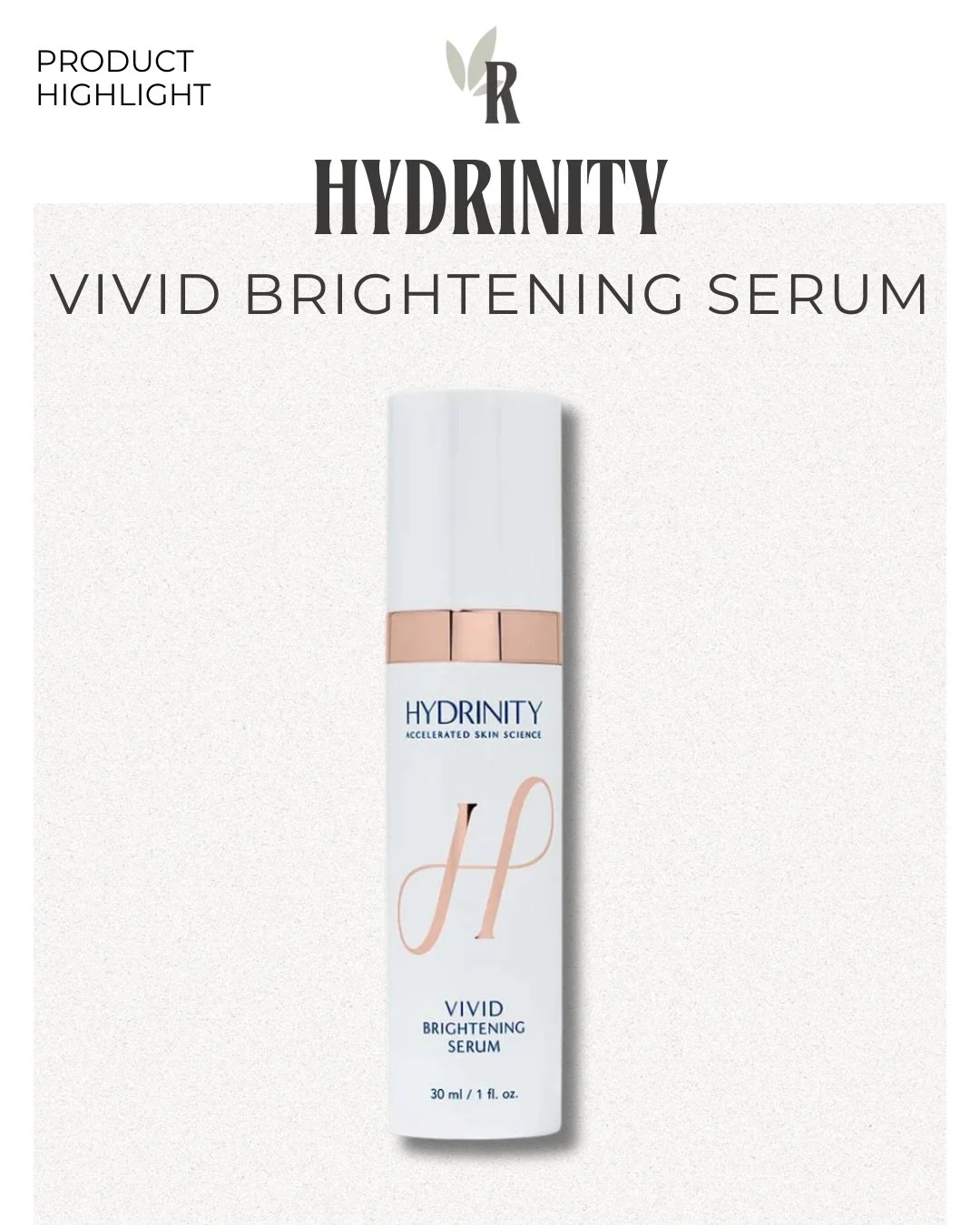 ✨ Meet your new brightening bestie ✨
Our best-selling Hydrinity Vivid Brightening Serum is here to target dark spots, hydrate deeply, and protect your glow&mdash;all without hydroquinone. Your barrier-safe brightening routine starts now. 🤍