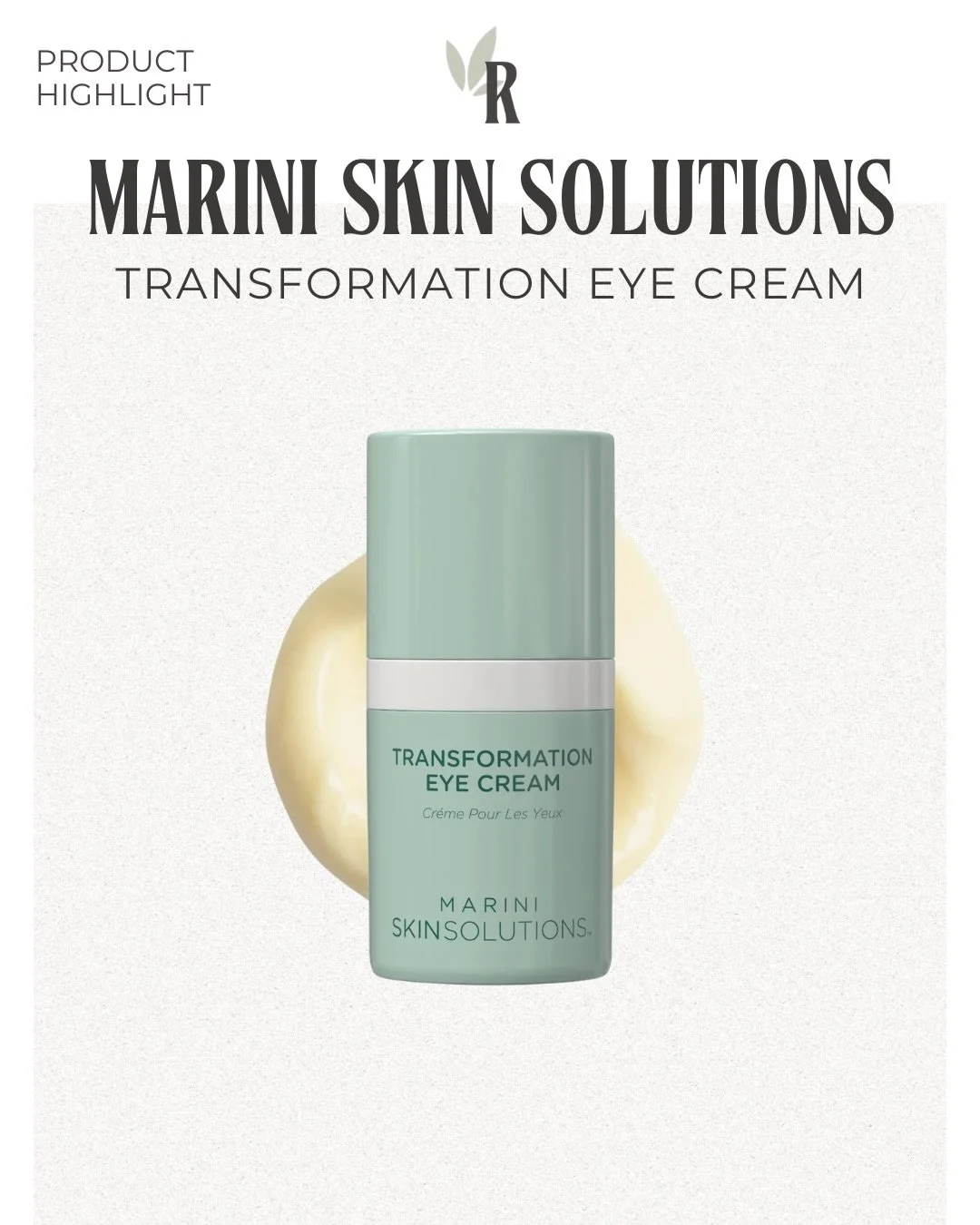 Eyes deserve skincare too. ✨

Say hello to one of our favorite eye creams Marini Skin Solutions Transformation Eye Cream. Designed to target the most common concerns around the eyes, this powerhouse formula helps you look brighter, smoother, and more
