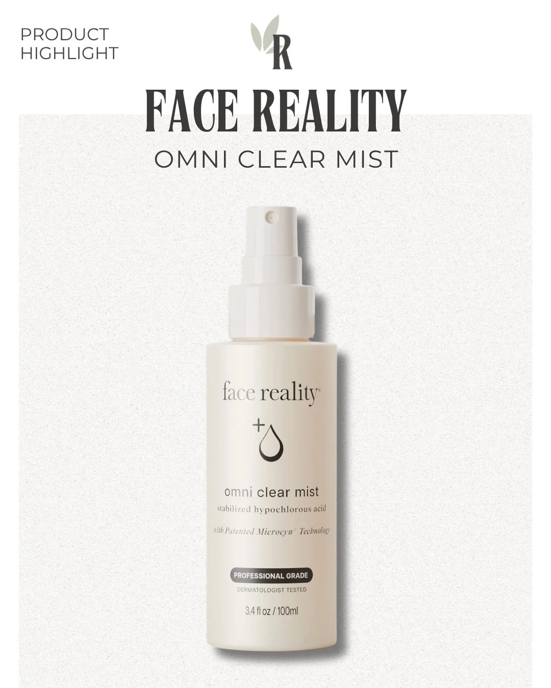✨ PRODUCT HIGHLIGHT | Face Reality Omni Clear Mist

If your skin is feeling irritated, congested, or just off&mdash;this is one to keep close.

Omni Clear Mist is a hypochlorous acid spray designed to calm and support acne-prone skin without adding a
