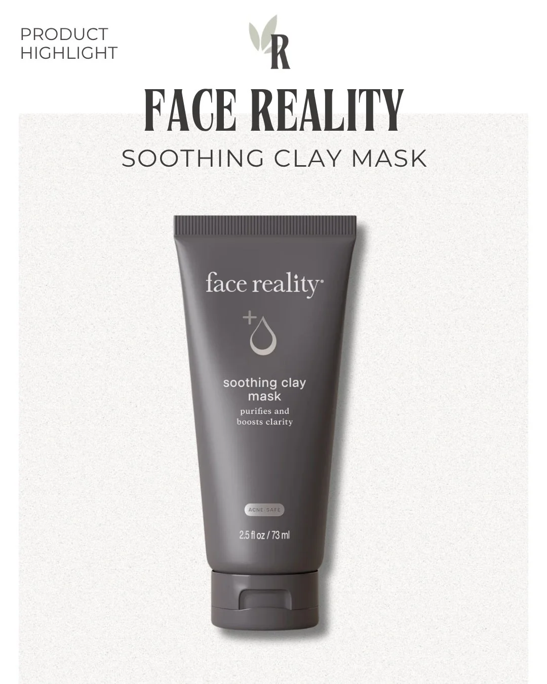Meet your new clay mask obsession 🤍

The Face Reality Soothing Clay Mask helps absorb excess oil + impurities without leaving your skin feeling stripped or tight. Think clearer-looking, more balanced skin with a little extra soothing built in.

Perf