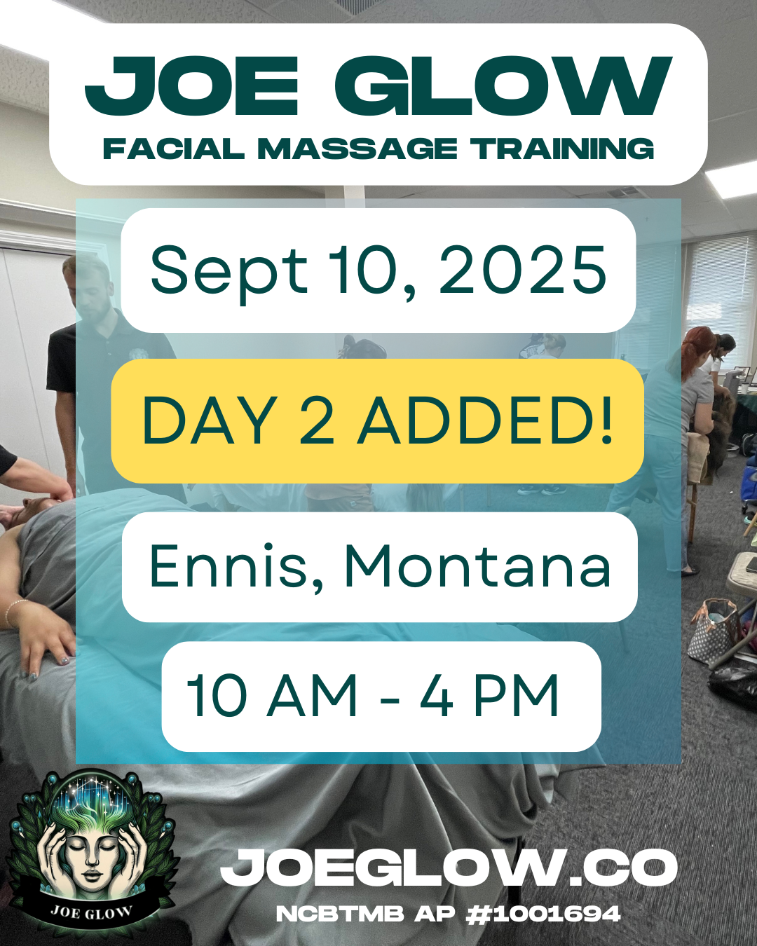 Joe Glow Facial Massage Class in Ennis, MT DAY 2 Sept 10