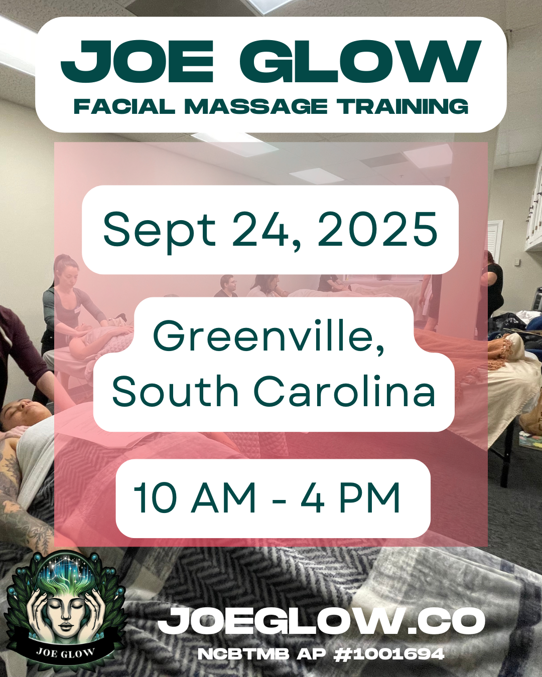 Joe Glow Facial Massage Class in Greenville, SC