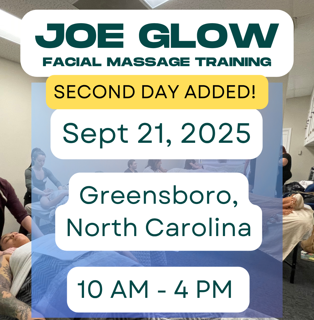 DAY 2! Joe Glow Facial Massage Class in Greensboro, NC