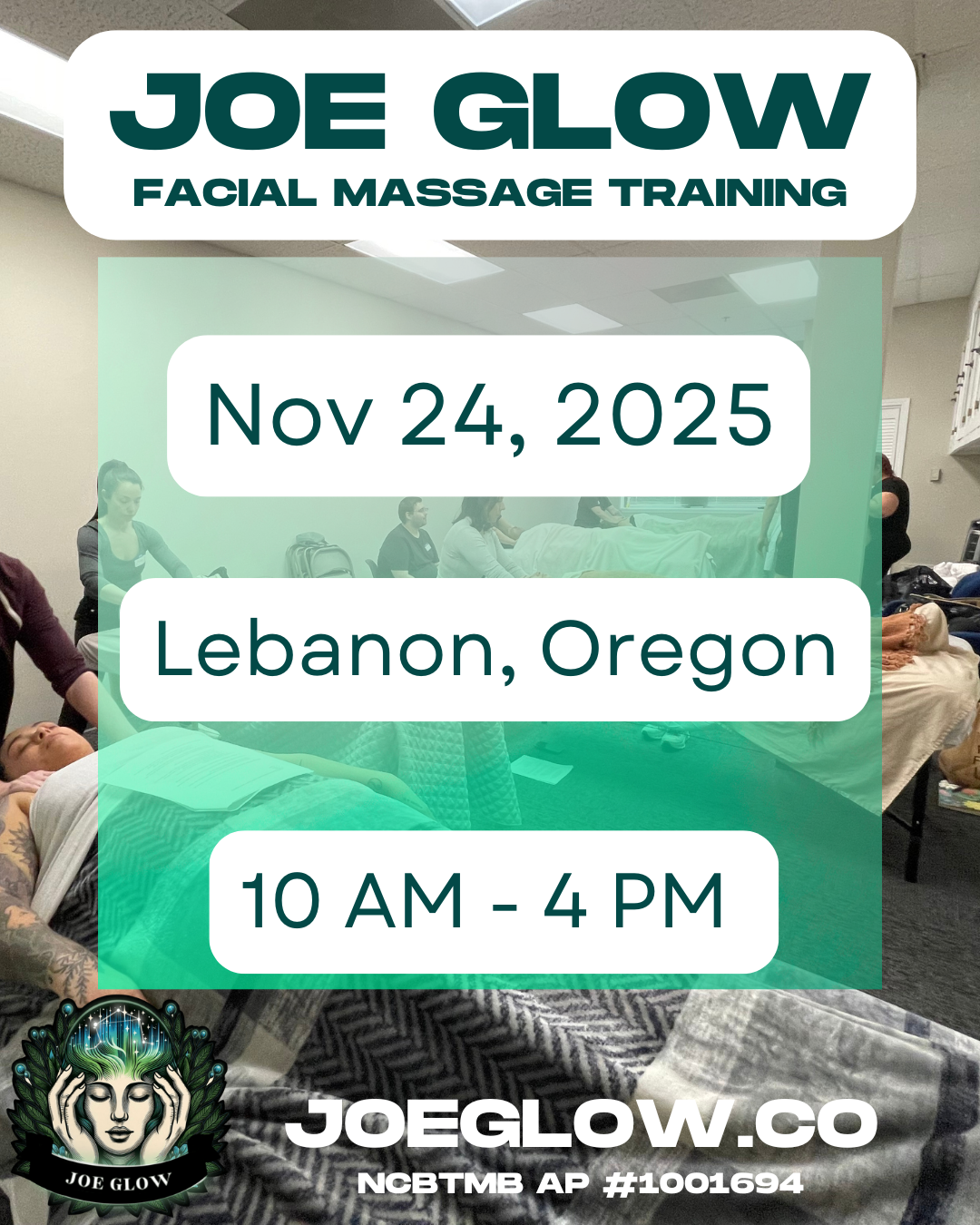 Joe Glow Facial Massage Class in Lebanon, Oregon