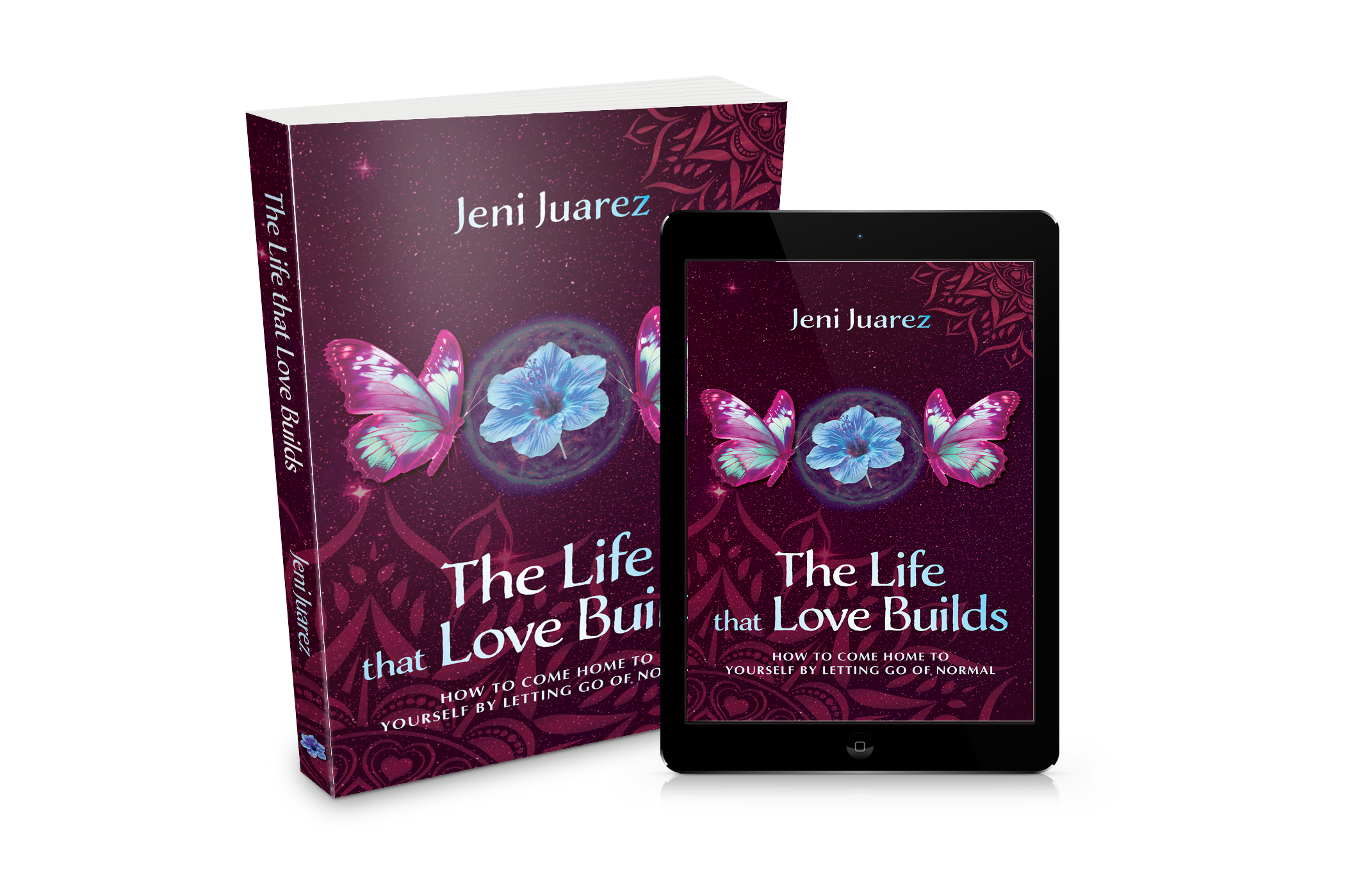 The Life that Love Builds