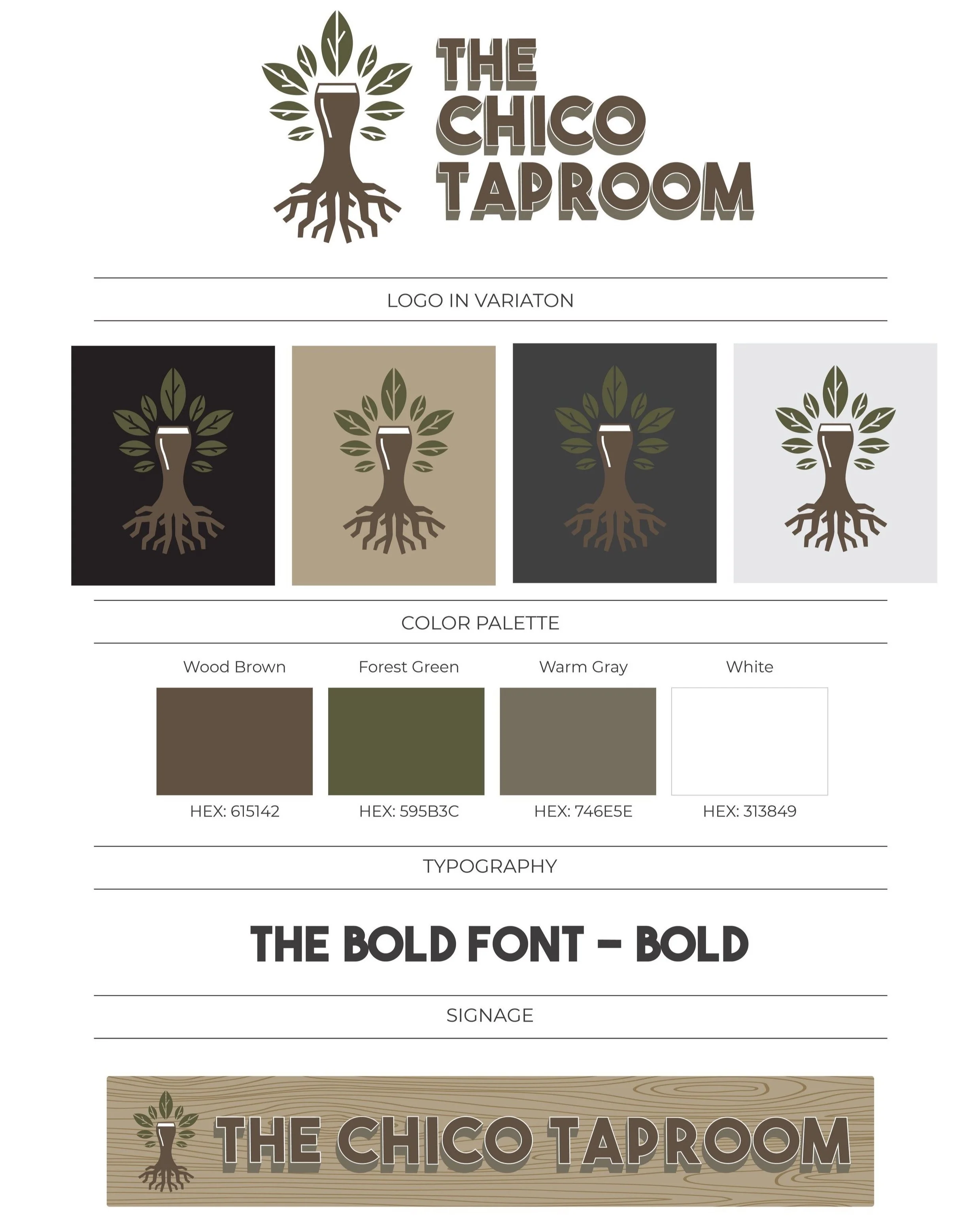 Brand identity design for The Chico Taproom, featuring logo variations with an abstract tree and glass symbol. Includes color palette of wood brown, forest green, warm gray, and white with HEX codes. Uses "The Bold Font – Bold" for typography. Signage example shown with logo and business name.