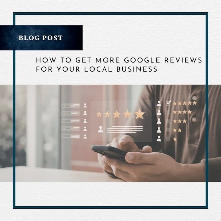 How to Get More Google Reviews for Your  Business (Without Being Pushy)