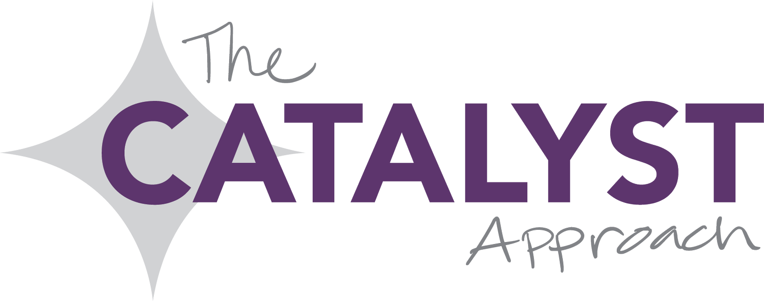 The Catalyst Approach