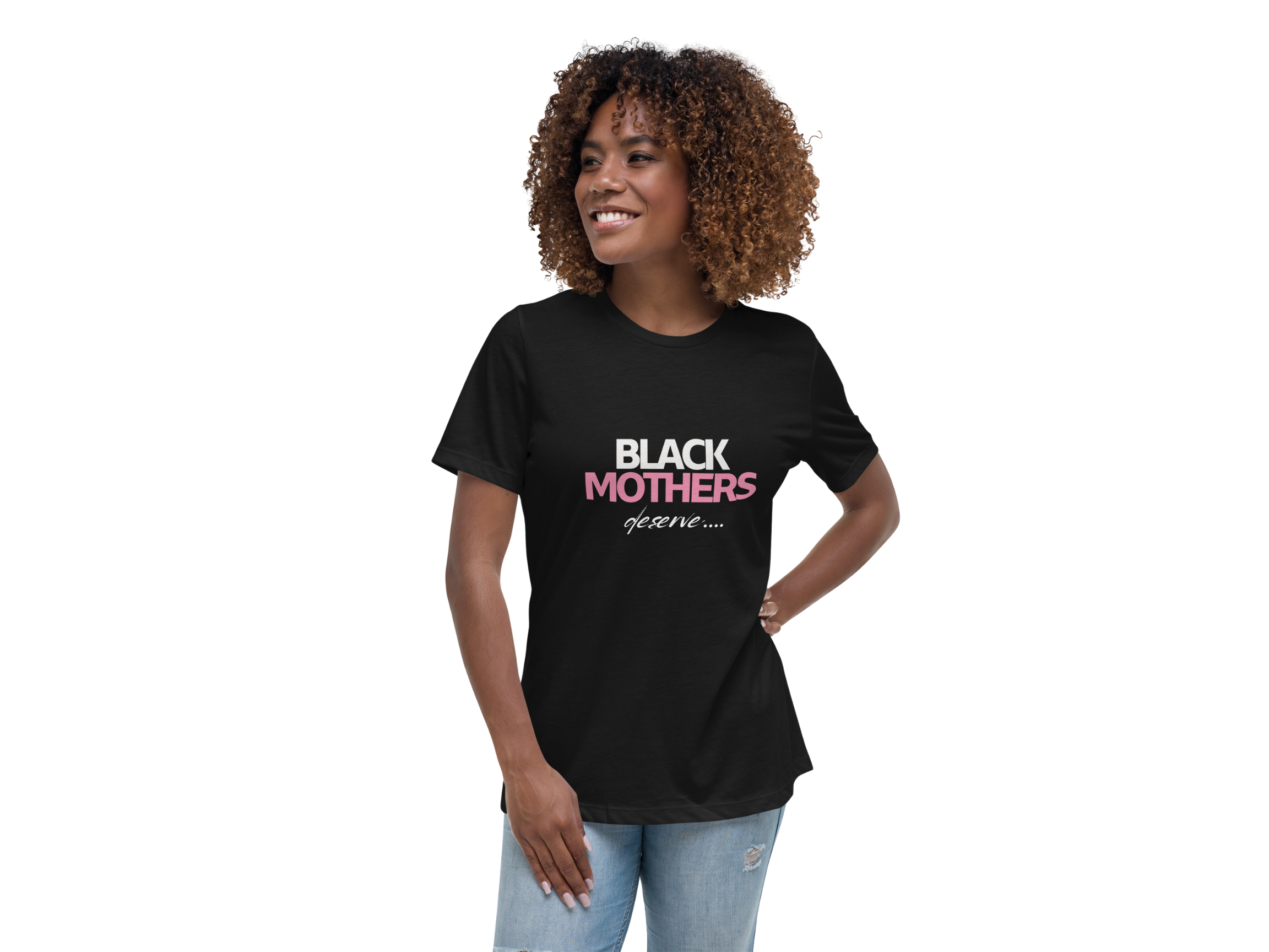 Black Mothers Deserve Everything T-Shirt | Black Maternal Mental Health Summit 2026 Merch