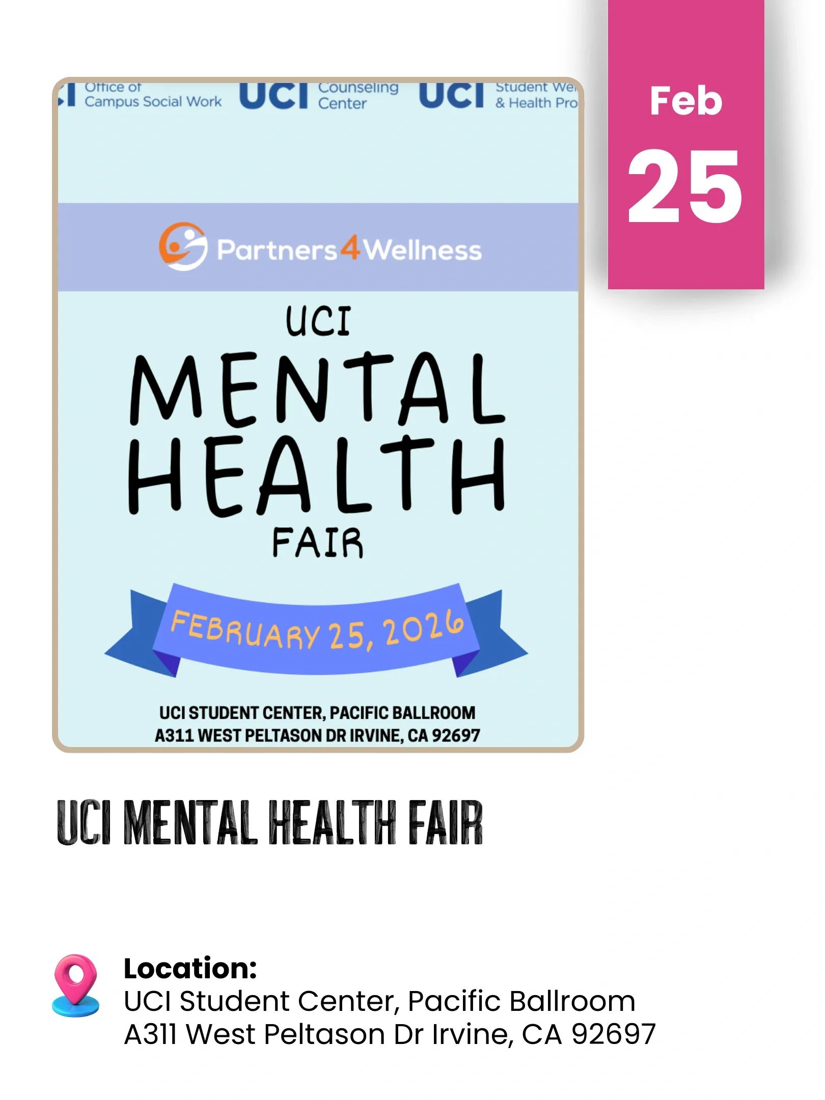 Flyer for UCI Mental Health Fair, February 25, 2026, at UCI Student Center, Pacific Ballroom, Irvine, California.