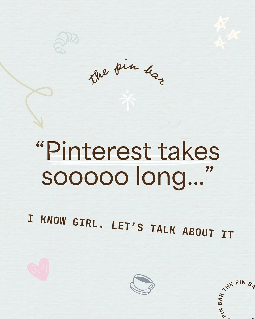 HERE&rsquo;S THE DEAL BESTIE👇

Pinterest takes time. Like real time ⏳

When I started, I treated it like every other platform - post, wait overnight, and expect instant viral success. Spoiler: it didn&rsquo;t work 😂

What I didn&rsquo;t realize is 