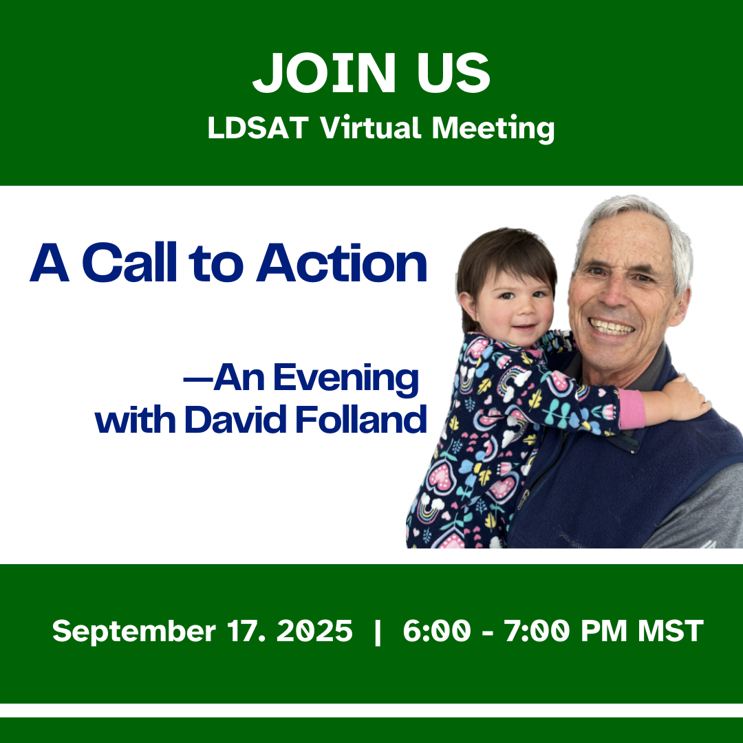 LDSAT | A Call to Action—An Evening with David Folland