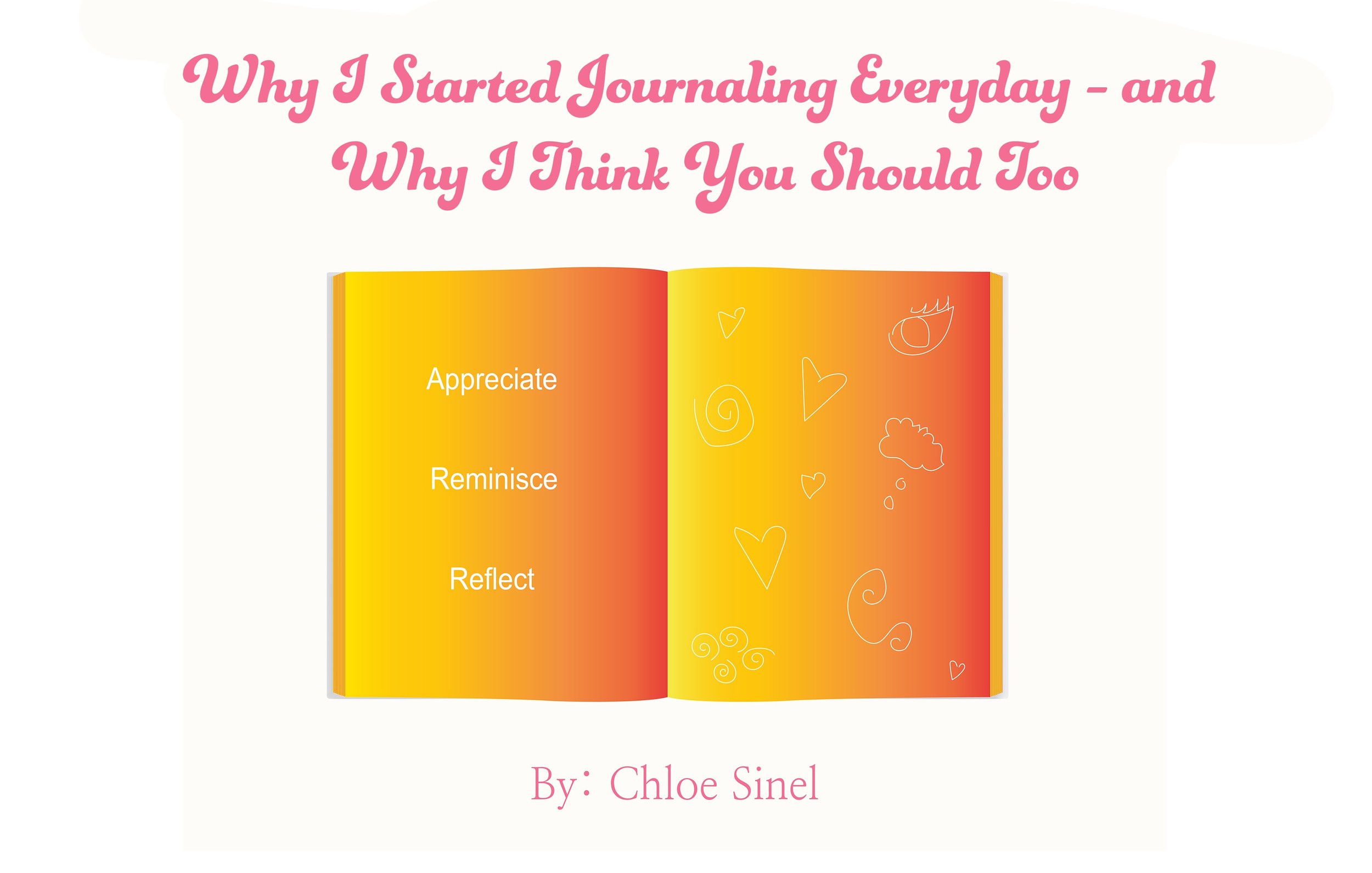 Why I Started Journaling Everyday - and Why I Think You Should Too