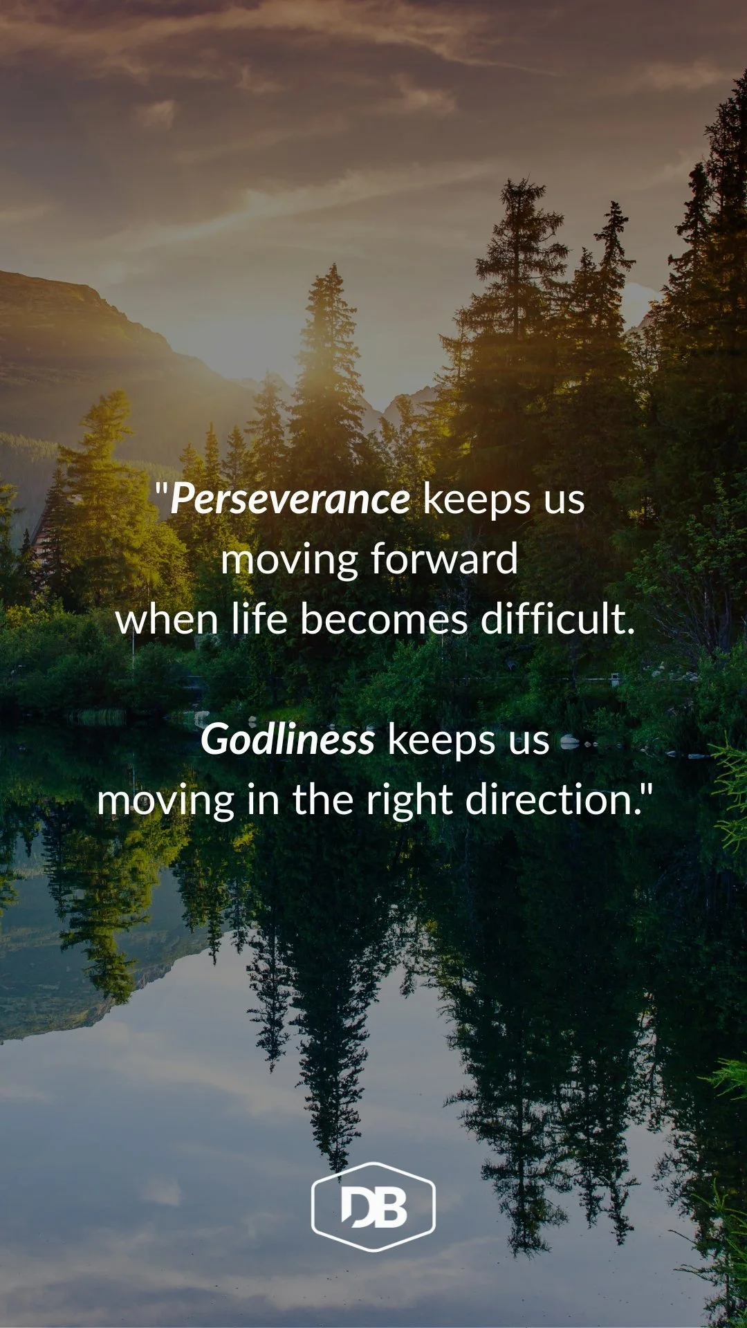 Perseverance and Godliness