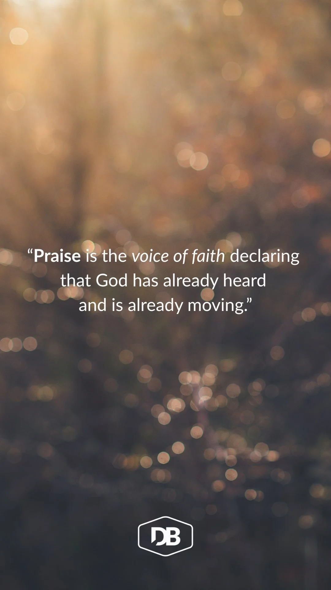 Praise Is the Voice of Faith