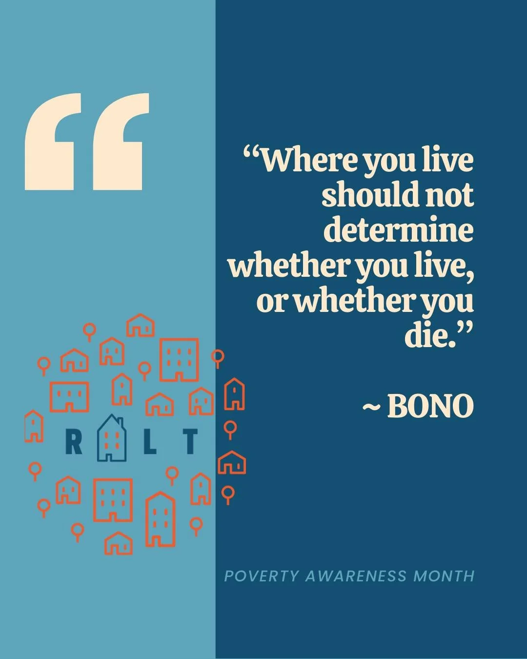 &ldquo;Where you live should not determine whether you live, or whether you die.&rdquo; ~ BONO
Health outcomes in the U.S. vary greatly by zip code. Affordable housing is a key social determinant of health. 

In recognition of #PovertyAwarenessMonth,