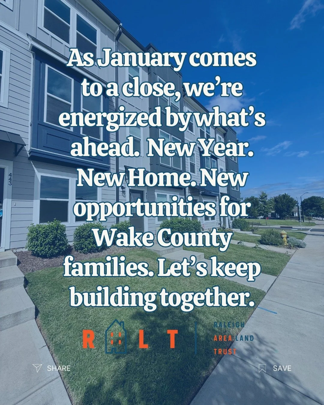 As January comes to a close, the team at Raleigh Area Land Trust are energized by what&rsquo;s ahead. New Year. New Home. New opportunities for #WakeCounty families. Let&rsquo;s keep building together. 

We are currently preparing to welcome 9 NEW FA