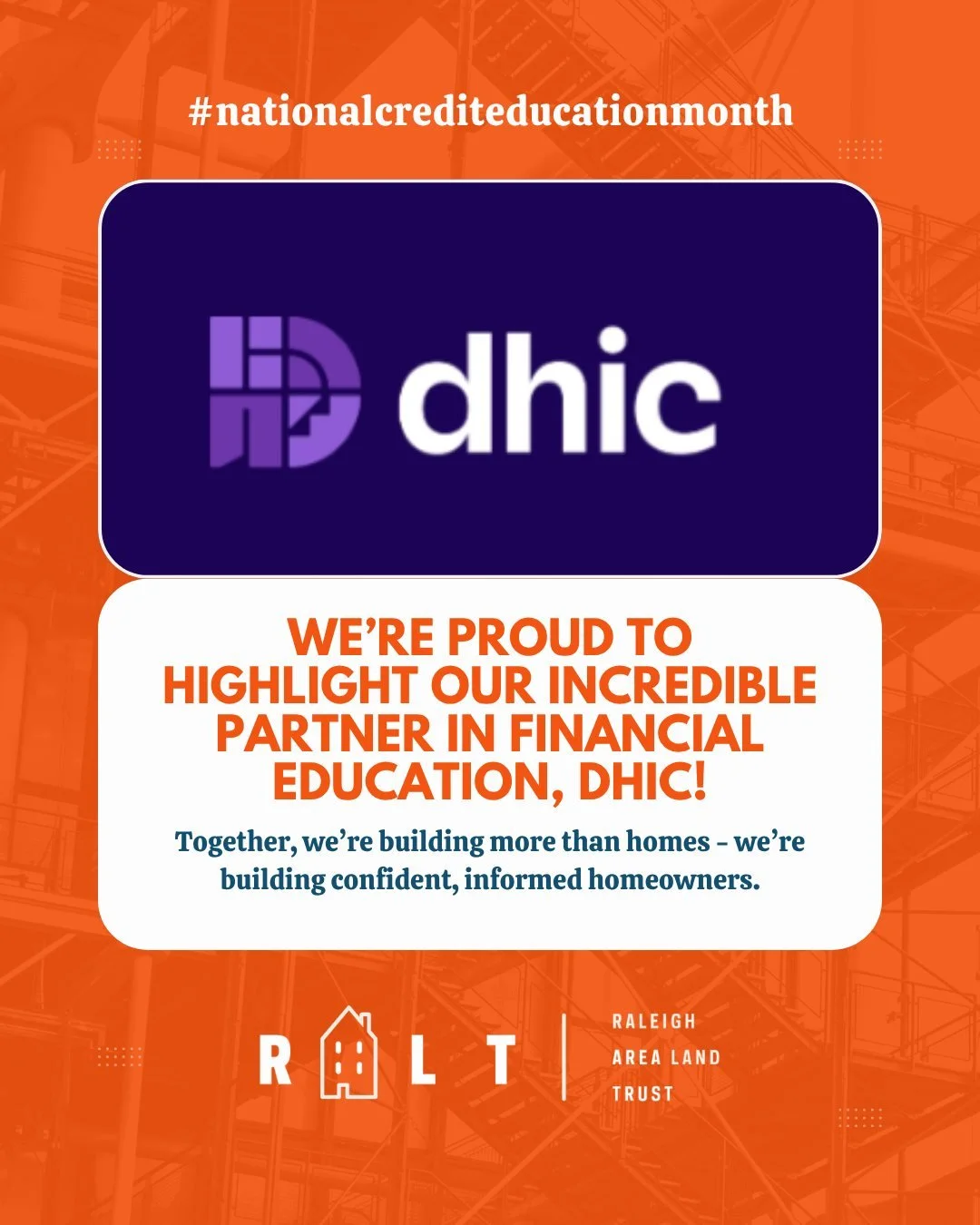 We&rsquo;re proud to highlight our incredible partner in financial education, DHIC!

Through their Homeownership Center, DHIC equips Raleigh Area Land Trust homebuyers with the tools and knowledge they need to succeed&mdash;starting with personalized