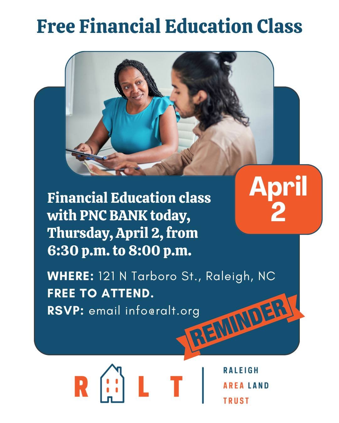 REMINDER // FREE Financial Education class with PNC Bank scheduled for TOMORROW, Thursday, April 2, from 6:30 p.m. to 8:00 p.m. 

This personal finance education class provides a broad overview of key money management concepts to help individuals bui