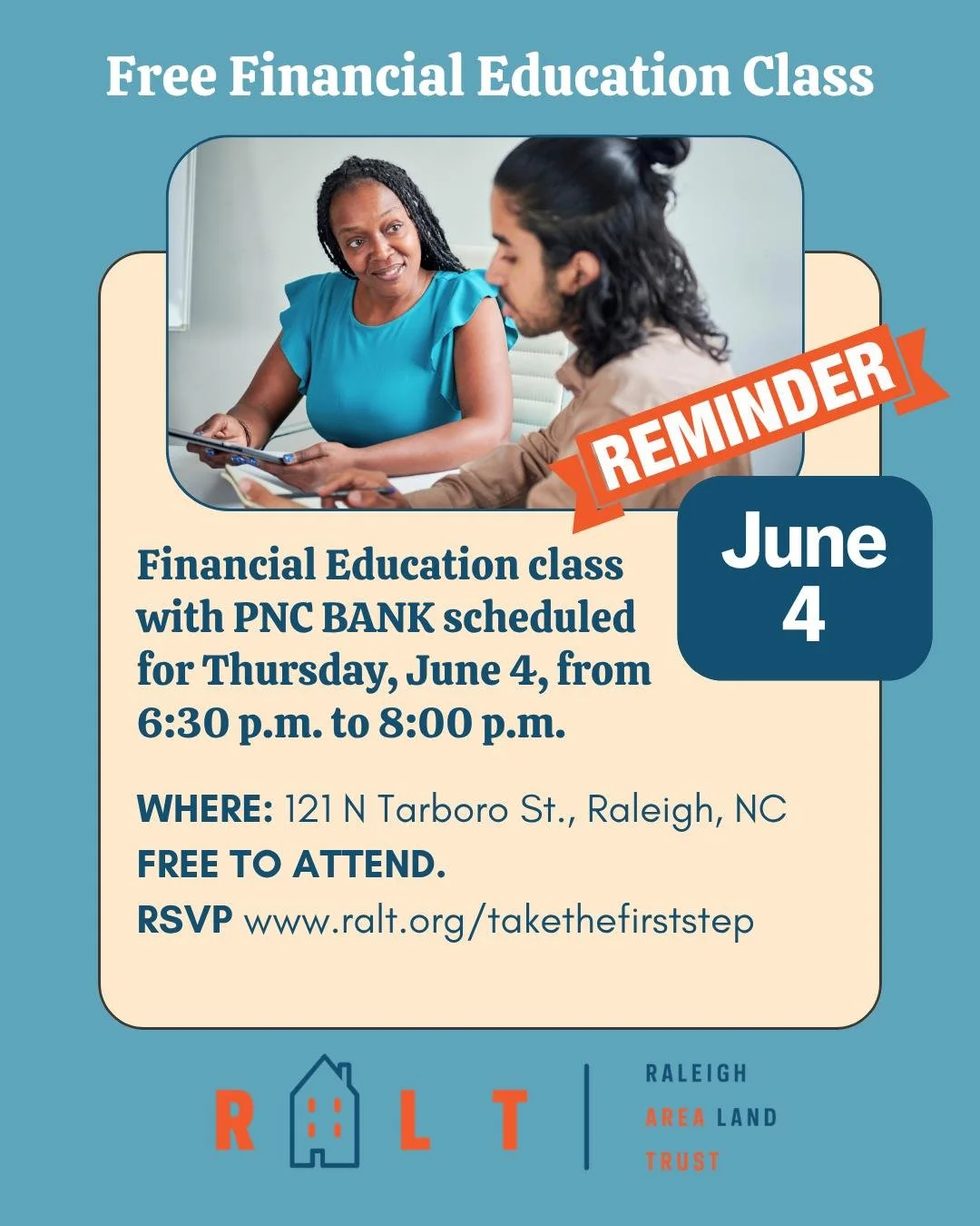 REMINDER // FREE Financial Education class with PNC Bank scheduled for TOMORROW, June 4, from 6:30 p.m. to 8:00 p.m. 

This personal finance education class provides a broad overview of key money management concepts to help individuals build confiden