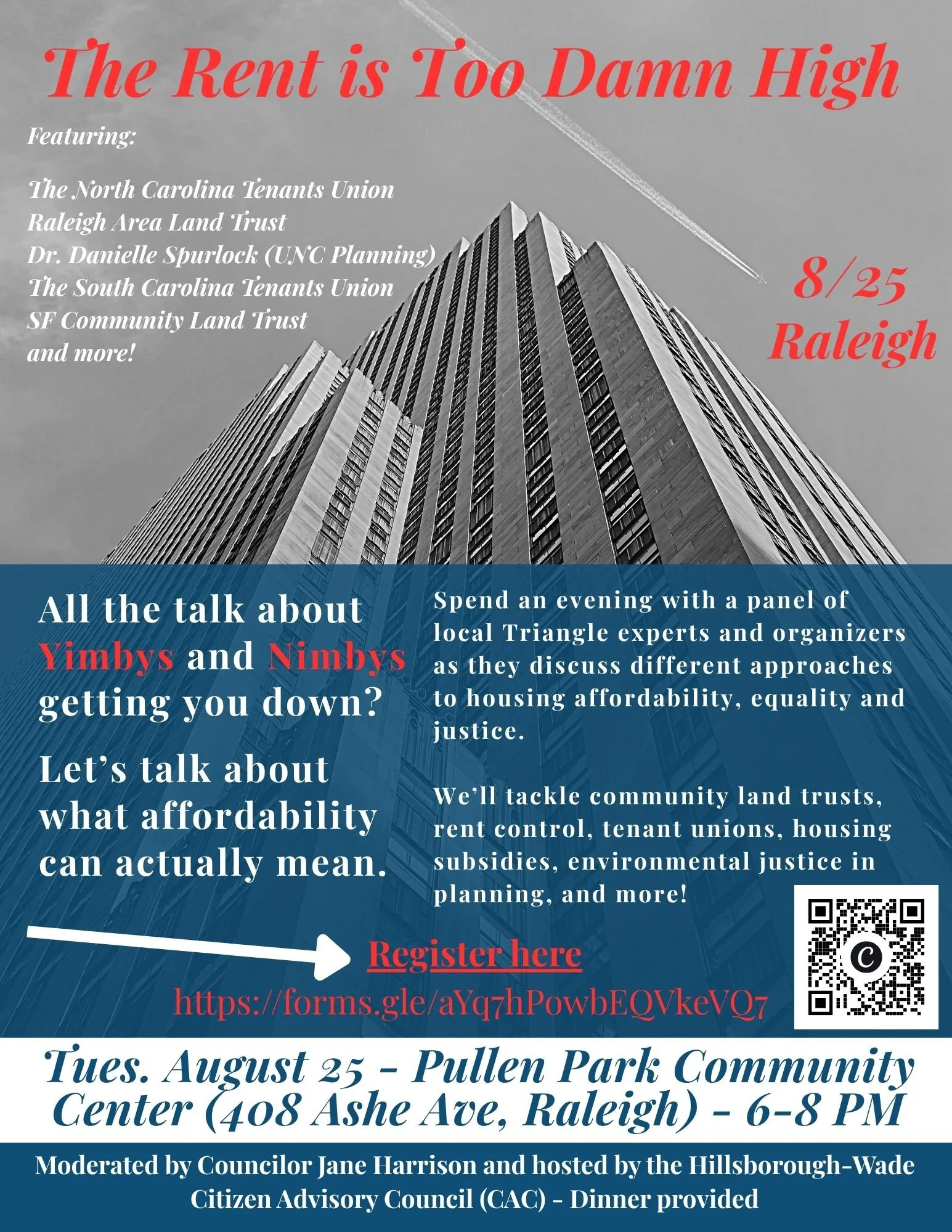 Join us August 25 for a panel discussion on affordability ~ The Rent is Too Damn High