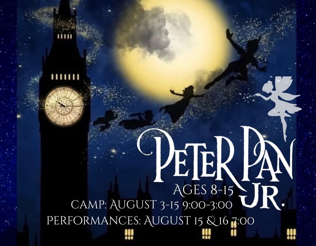Never grow up&hellip; just level up your triple-threat skills this summer. ✨

Join us for Peter Pan Jr. a high-energy TWO WEEK camp full of singing, dancing, acting, and building a full production of Peter Pan Jr. from the ground up!  Summer was made